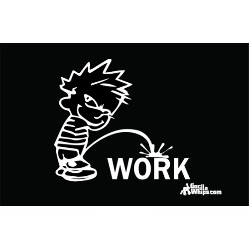 Pee On Work Flag 12x18 Grommet Whip Flag 3 Pee On Work Flag 12x18 Grommet Whip Flag